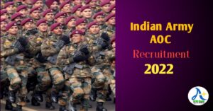 Indian ArmyAOC Recruitment 2022: ভারতীয় সেনাবাহিনীতে প্রচুর নিয়োগ চলছে,বেতন প্রতি মাসে 56900 পর্যন্ত; সম্পূর্ণ বিবরণ পড়ুন।